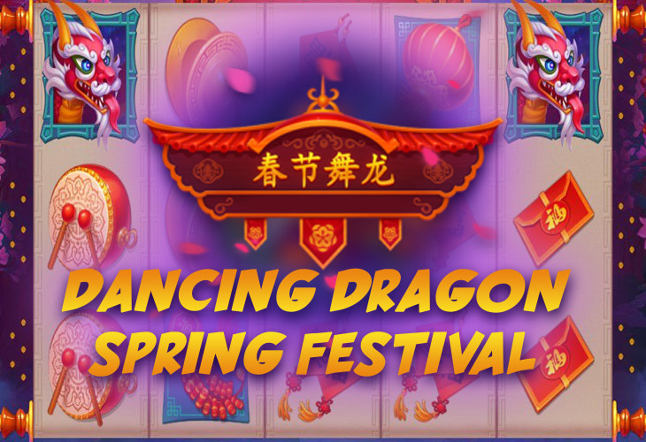 Dancing Dragon Spring Festival - Playson slot at Bet4U Casino Casino